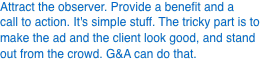 Attract the observer. Provide a