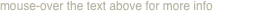 mouse-over the text above for